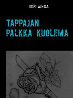 ebook: Tappajan Palkka Kuolema