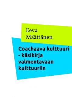 ebook: Coachaava kulttuuri
