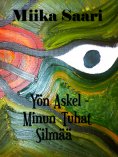 eBook: Yön askel - Minun tuhat silmää