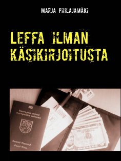 ebook: Leffa ilman käsikirjoitusta