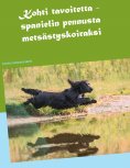 ebook: Kohti tavoitetta