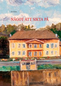 eBook: NÅGOT ATT SIKTA PÅ