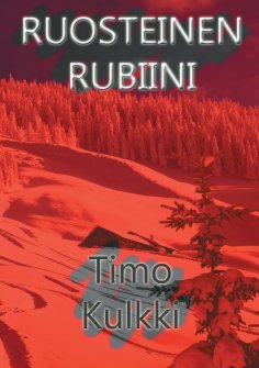 eBook: Ruosteinen Rubiini