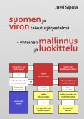 ebook: Suomen ja viron taivutusjärjestelmä – yhteinen mallinnus ja luokittelu