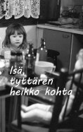 eBook: Isä, tyttären heikko kohta