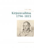 eBook: Kirjeenvaihtoa 1794–1815