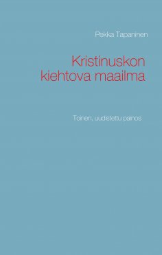 ebook: Kristinuskon kiehtova maailma