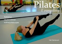 ebook: Pilates ja venyttely
