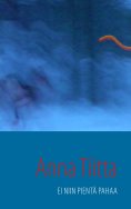 eBook: Ei niin pientä pahaa