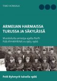 ebook: Armeijan harmaissa Turusssa ja Säkylässä
