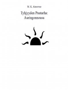 ebook: Tyhjyyden Puutarha: Auringonnousu