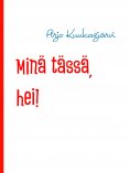 ebook: Minä tässä, hei!