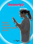 ebook: Ihannetyö