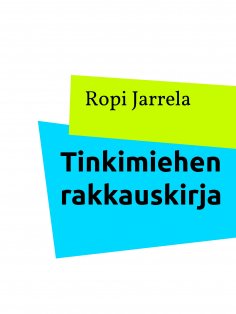 eBook: Tinkimiehen rakkauskirja