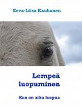 eBook: Lempeä luopuminen