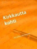 eBook: Kirkkautta kohti