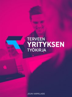 ebook: Terveen yrityksen työkirja