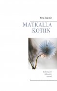 ebook: Matkalla Kotiin