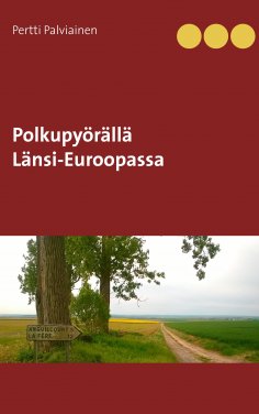 eBook: Polkupyörällä Länsi-Euroopassa