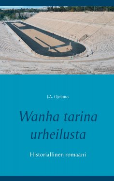 eBook: Wanha tarina urheilusta