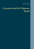 eBook: Cassandra and the Unknown World