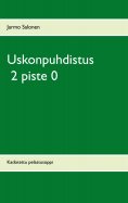 ebook: Uskonpuhdistus 2 piste 0