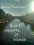 eBook: Kohti vapautta ja elämää