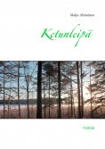 ebook: Ketunleipä