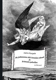 eBook: Me julistamme sitä Jumalan edessä ja Kristusta palvellen