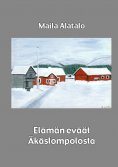 ebook: Elämän eväät Äkäslompolosta