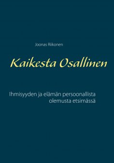 ebook: Kaikesta Osallinen