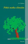 eBook: Pitkä matka elämään