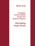 ebook: A Dialogue between Mikael Aquilus and Josephus Regulus
