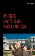 ebook: Murha Hattulan Kartanossa