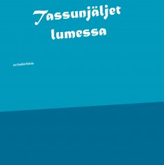 ebook: Tassunjäljet lumessa