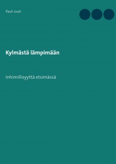 ebook: Kylmästä lämpimään