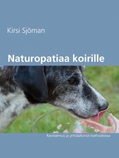 ebook: Naturopatiaa koirille