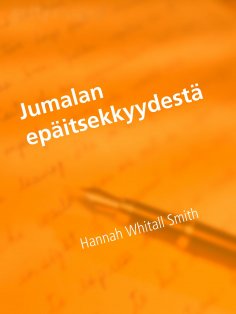 ebook: Jumalan epäitsekkyydestä