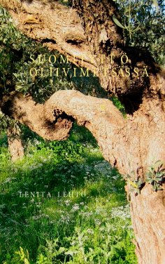 eBook: Suomityttö oliivimetsässä
