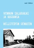 ebook: Vennun salarakas ja koiransa