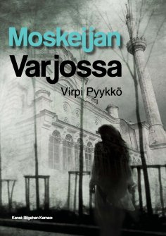 eBook: Moskeijan varjossa