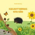 ebook: Igelkottarnas nya vän
