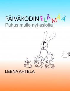 ebook: Päiväkodin elämää