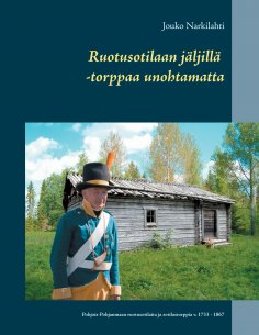 ebook: Ruotusotilaan jäljillä -torppaa unohtamatta