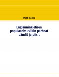 ebook: Englanninkielisen populaarimusiikin parhaat bändit ja piisit