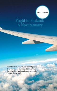 eBook: Flight to Finland: A Noveramatry