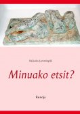 ebook: Minuako etsit?