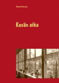 ebook: Kesän aika