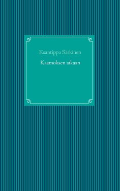ebook: Kaamoksen aikaan