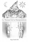 ebook: Le Manuel de la Manipulation